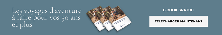 Télécharger ebook gratuit: "Les voyages d'aventure à faire pour vos 50 ans et  plus"